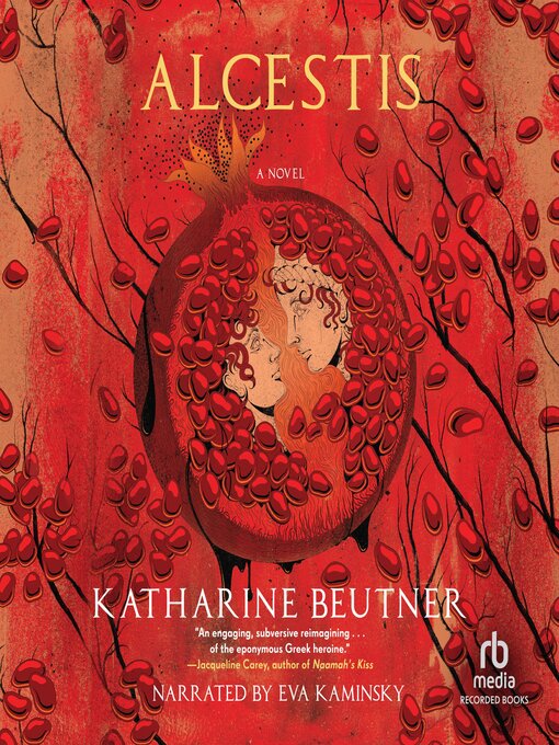 Title details for Alcestis by Katharine Beutner - Available